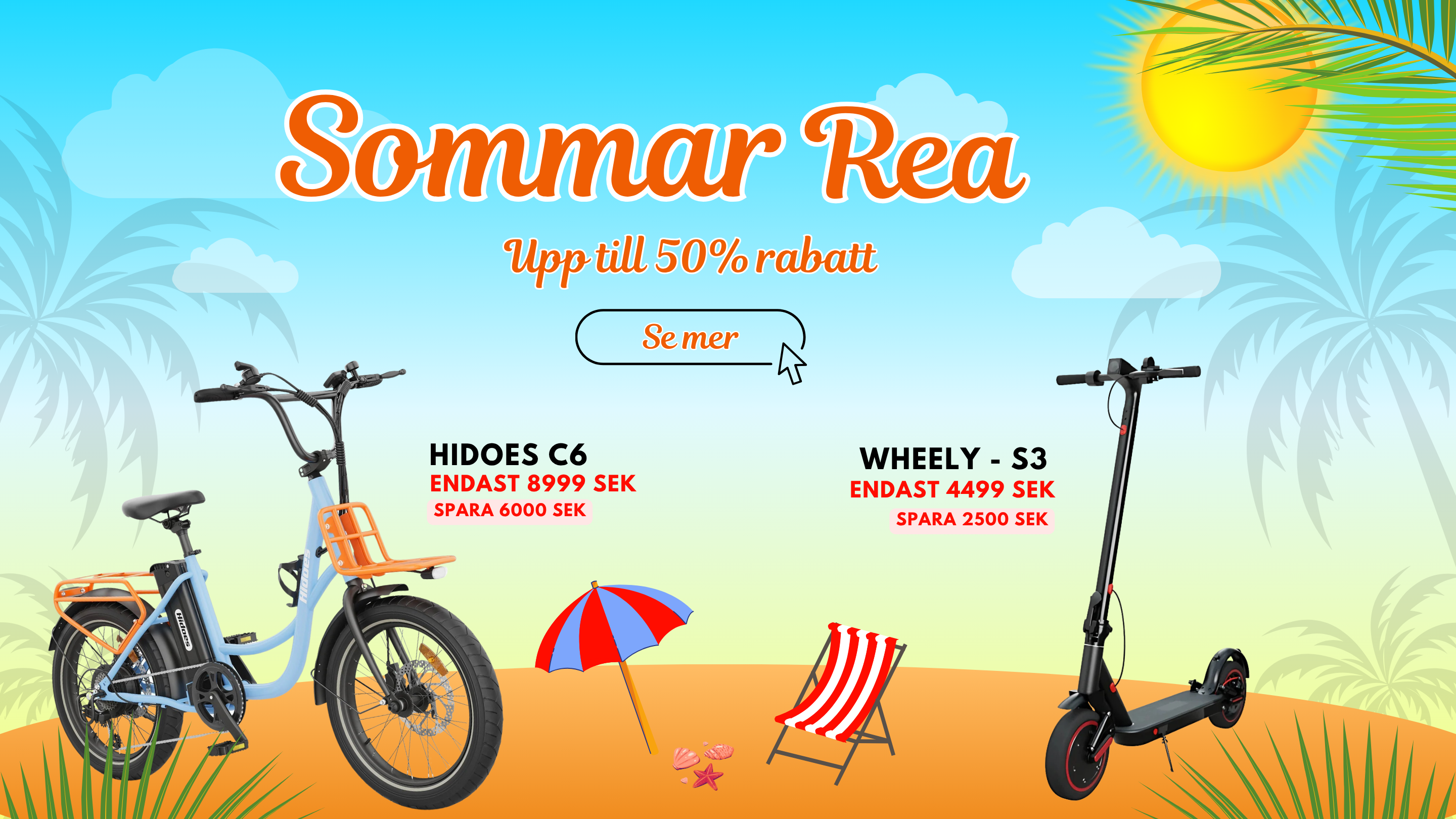 Sommar Rea 50% hos wheelyshop.se